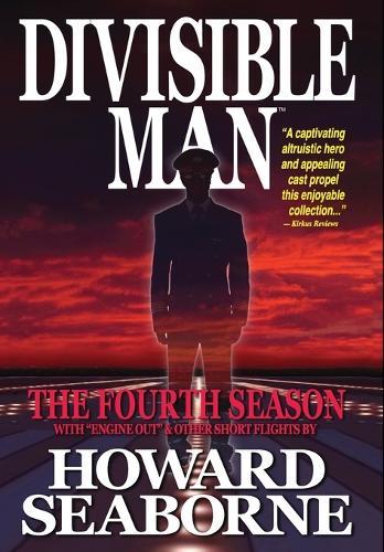 Divisible Man - The Fourth Season