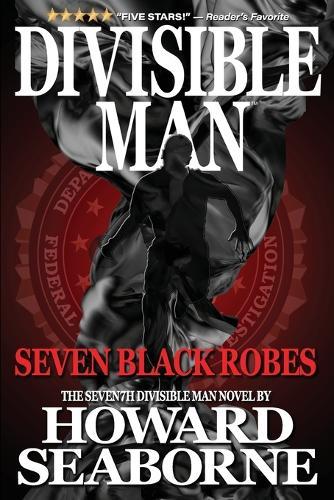 Divisible Man - Seven Black Robes