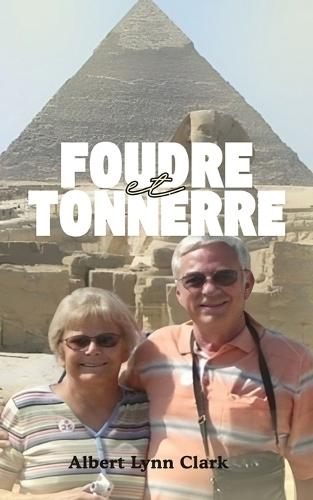 Foudre et Tonnerre: Une Histoire d'amour Miraculeuse