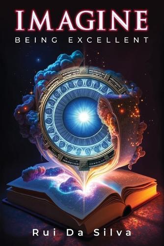 Imagine: Being Excellent