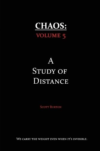Chaos: A Study of Distance