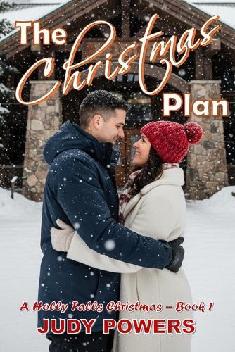 The Christmas Plan: A Holly Falls Christmas