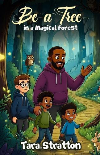 Be a Tree in a Magical Forest