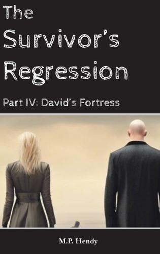 The Survivor's Regression Part 4: David's Fortress