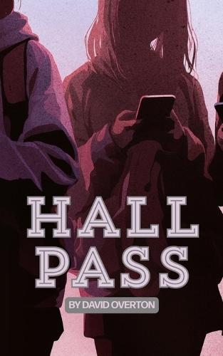 Hall Pass