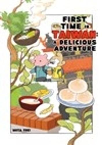 First Time In Taiwan: A Delicious Adventure
