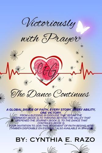 Victoriously with Prayer: The Dance Continues