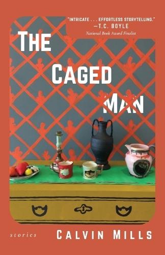 The Caged Man: Stories