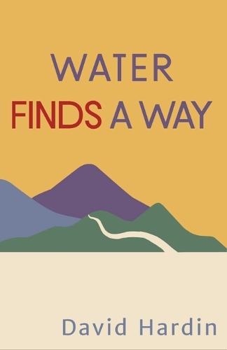 Water Finds a Way