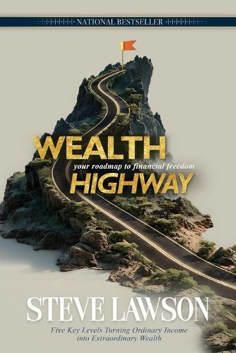 Wealth Highway: Your Roadmap to Financial Freedom