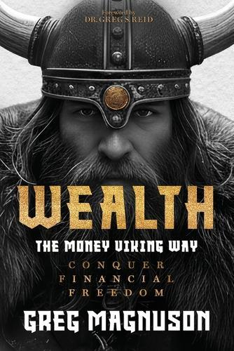 Wealth: The Money Viking Way