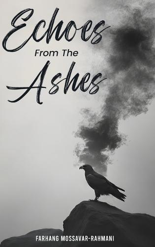 Echoes from the Ashes