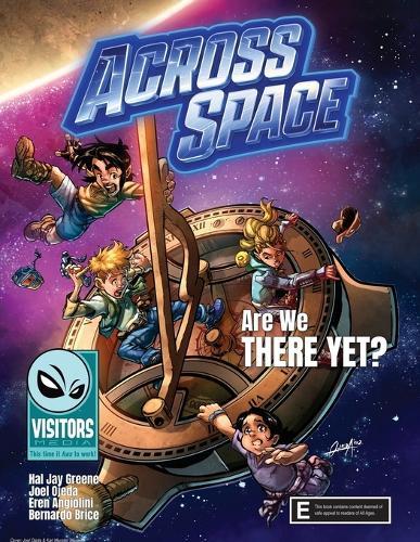 Are We There Yet?: Book 2 in the ""Across Space"" series