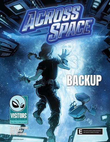 Backup: Book 4 in the ""Across Space"" series