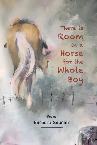 There is Room in a Horse for the Whole Boy