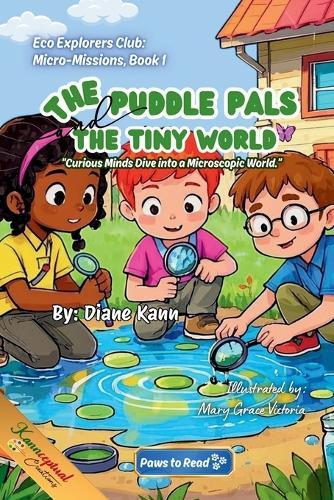 The Puddle Pals and the Tiny World