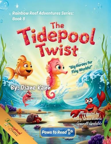 The Tidepool Twist