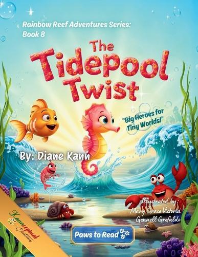 The Tidepool Twist