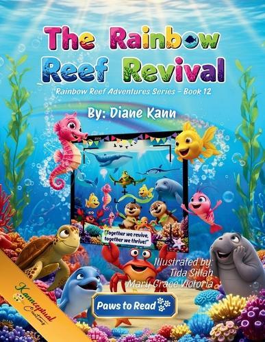 The Rainbow Reef Revival