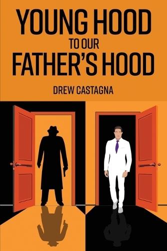 Young Hood to our Father Hood