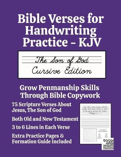 Bible Verses for Handwriting Practice - KJV: The Son of God Cursive Edition