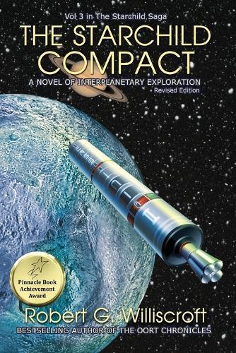 The Starchild Compact: A Novel of Interplanetary Exploration