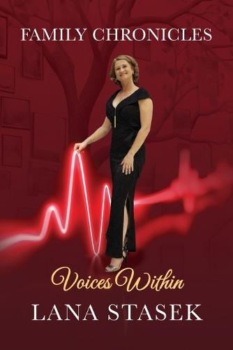 Voices Within: Family Chronicles
