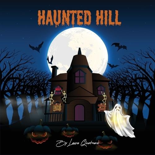 Haunted Hill