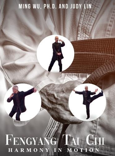 Fengyang Tai Chi: Harmony in Motion