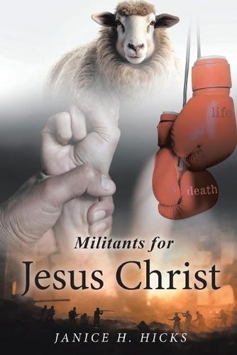 Militants for Jesus Christ