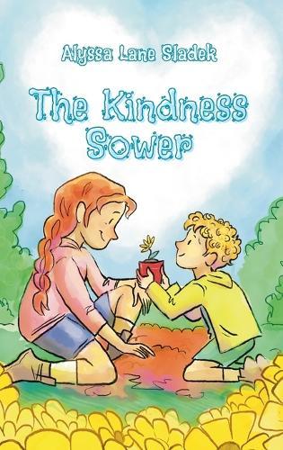 The Kindness Sower
