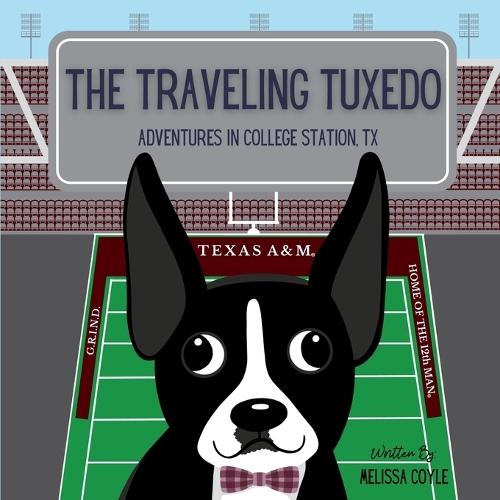 The Traveling Tuxedo: Adventures in College Station