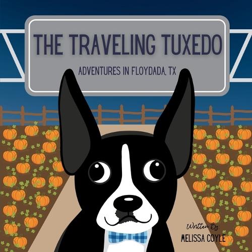 The Traveling Tuxedo: Adventures in Floydada, TX
