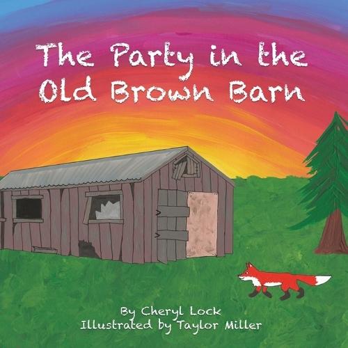 The Party in the Old Brown Barn