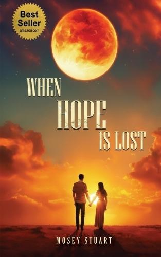 When Hope is Lost