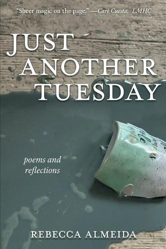 Just Another Tuesday