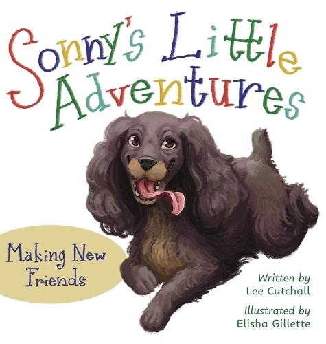 Sonny's Little Adventures: Making New Friends