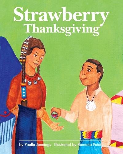 Strawberry Thanksgiving