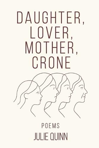 Daughter Lover Mother Crone
