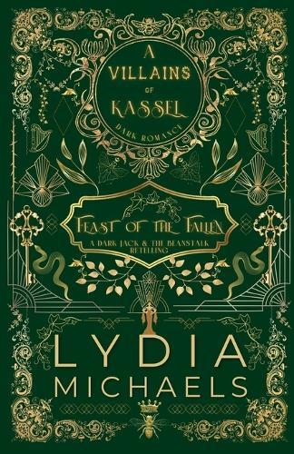 Feast of the Fallen: A Dark and Twisted Jack & The Beanstalk Retelling