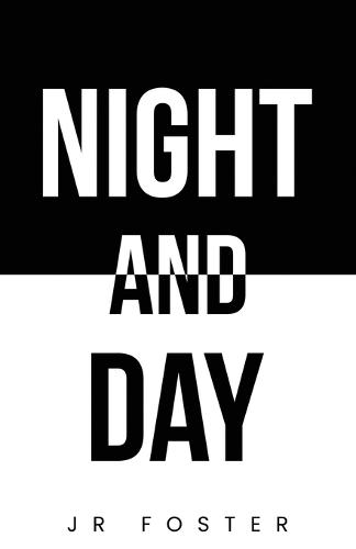 Night and Day