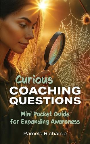 Curious Coaching Questions