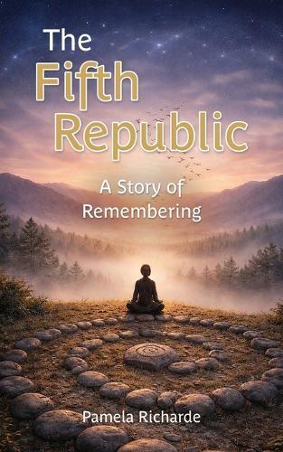 The Fifth Republic: A Story of Remembering