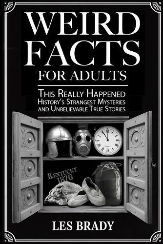 Weird Facts for Adults