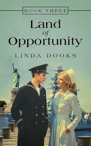 Land of Opportunity: Book Three