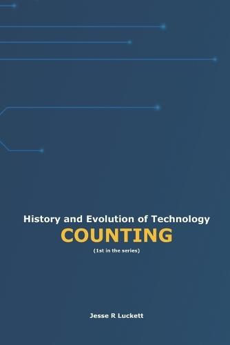 History and Evolution of Technology: Counting