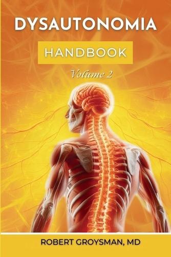 The Complete Long COVID Handbook: Dysautonomia