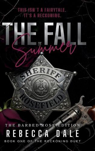 The Fall of Summer: Book One of The Reckoning Duet