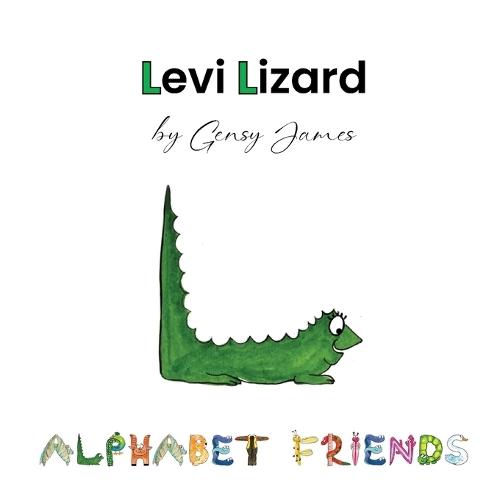 Levi Lizard: A Tale of Unlikely Friends