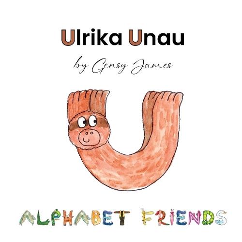 Ulrika Unau: A Story About Nature